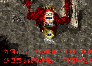 ������´���˽������ʮ������������ս����������սɳ�Ϳ˲����Ȳ�ʤȯ���ư��귨��½����Щ�ر����ɣ�